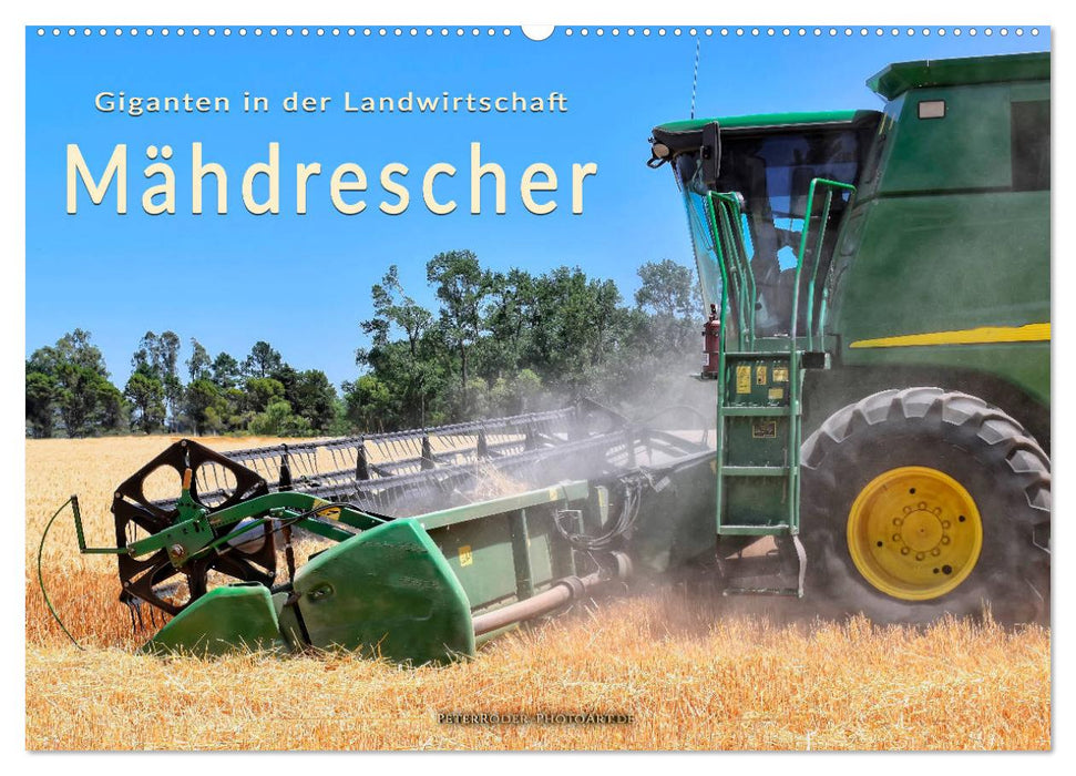 Giganten in der Landwirtschaft - Mähdrescher (CALVENDO Wandkalender 2025)