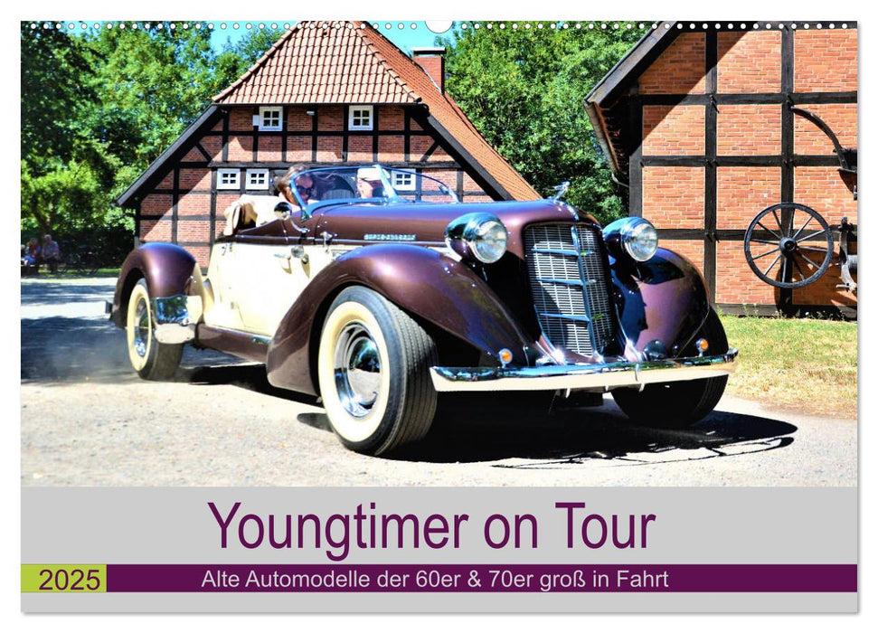 Youngtimer on Tour (CALVENDO Wandkalender 2025)