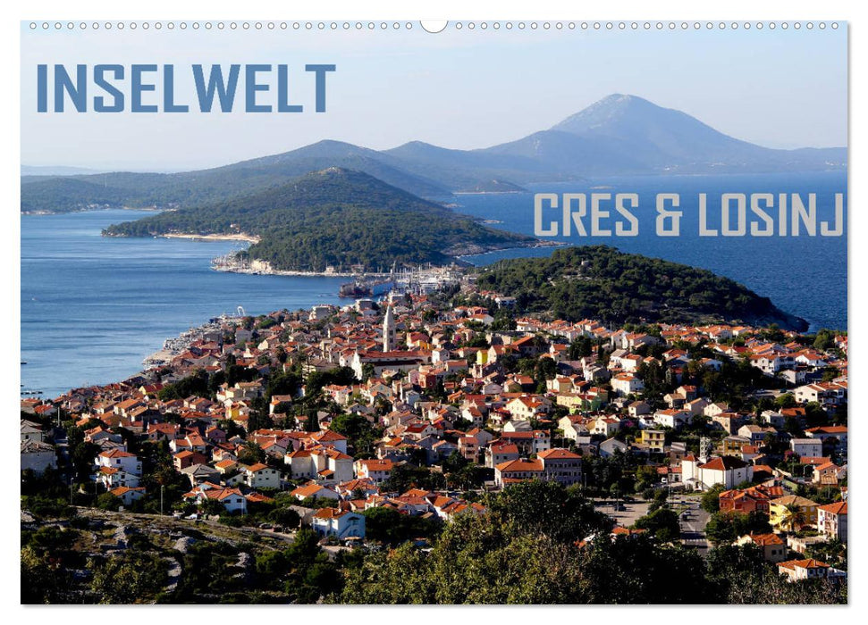 Inselwelt Cres & Losinj (CALVENDO Wandkalender 2025)