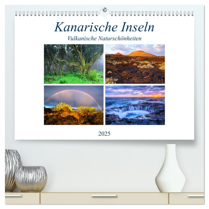 Kanarische Inseln - Vulkanische Naturschönheiten (CALVENDO Premium Wandkalender 2025)