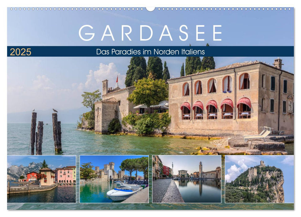 Gardasee, das Paradies im Norden Italiens (CALVENDO Wandkalender 2025)