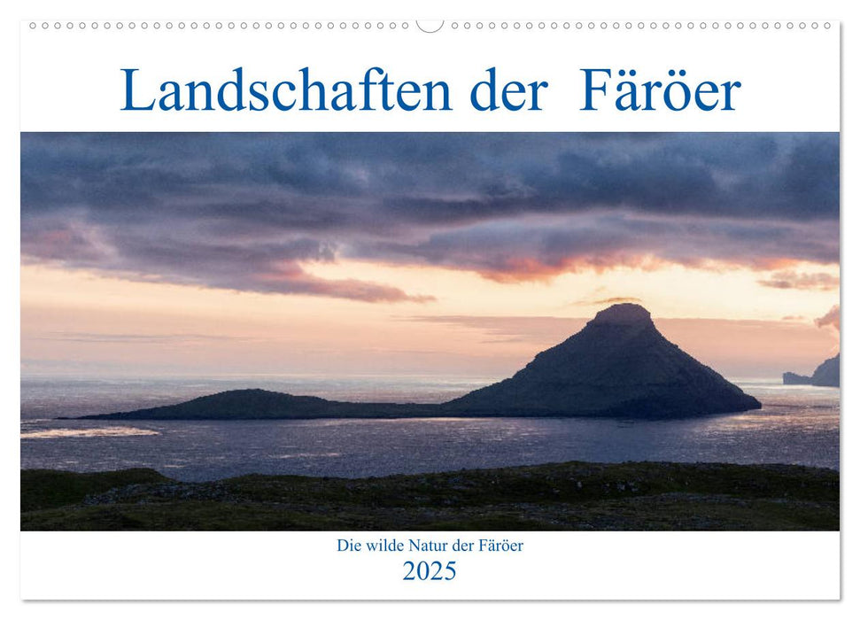 Landschaften Der Färöer (CALVENDO Wandkalender 2025)