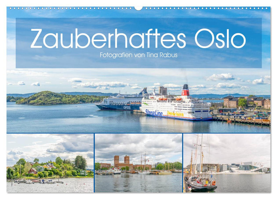 Zauberhaftes Oslo (CALVENDO Wandkalender 2025)