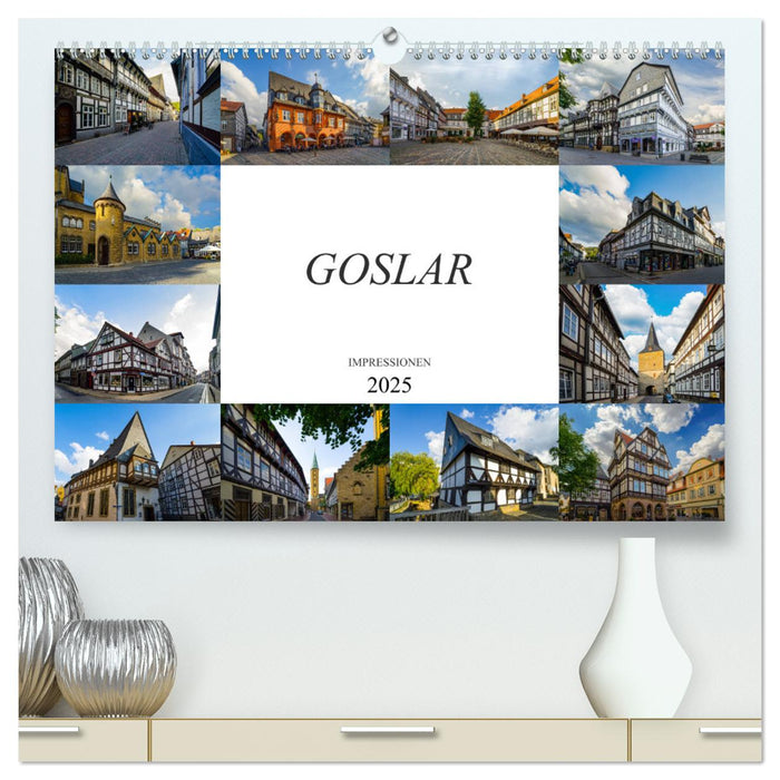 Goslar Impressionen (CALVENDO Premium Wandkalender 2025)