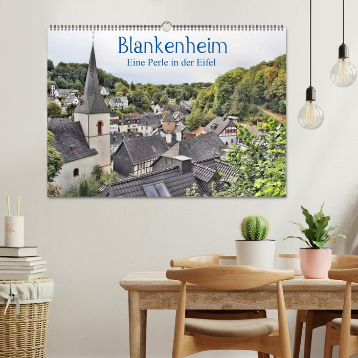 Blankenheim - Eine Perle in der Eifel (CALVENDO Wandkalender 2025)