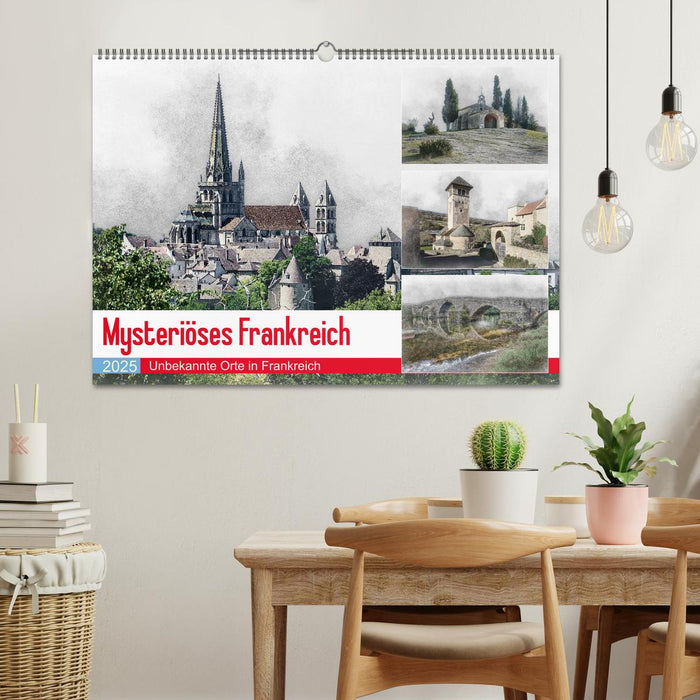 Mysteriöses Frankreich (CALVENDO Wandkalender 2025)