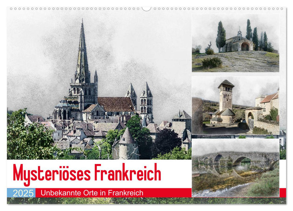 Mysteriöses Frankreich (CALVENDO Wandkalender 2025)