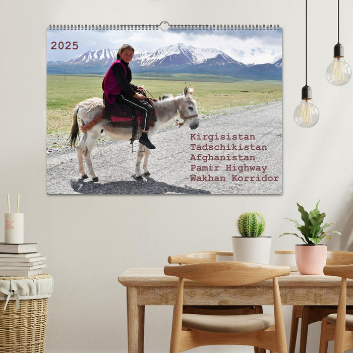 Kirgisistan Tadschikistan Afghanistan Pamir Highway Wakhan Korridor (CALVENDO Wandkalender 2025)