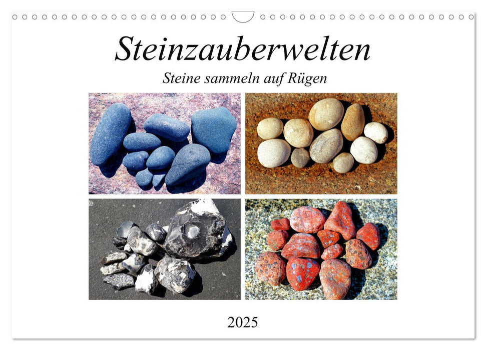 Steinzauberwelten - Steine sammeln auf Rügen (CALVENDO Wandkalender 2025)