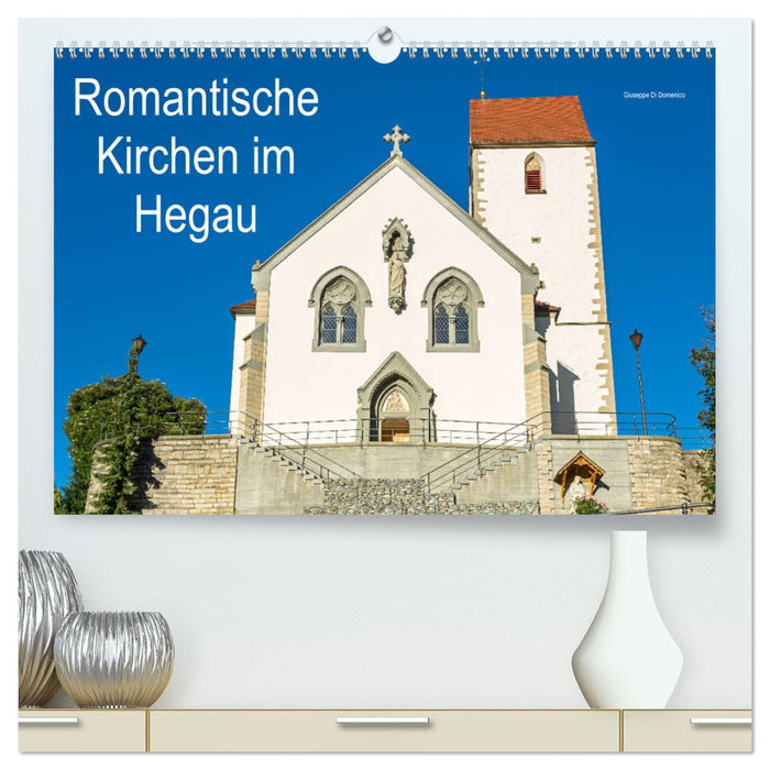 Romantische Kirchen im Hegau (CALVENDO Premium Wandkalender 2025)