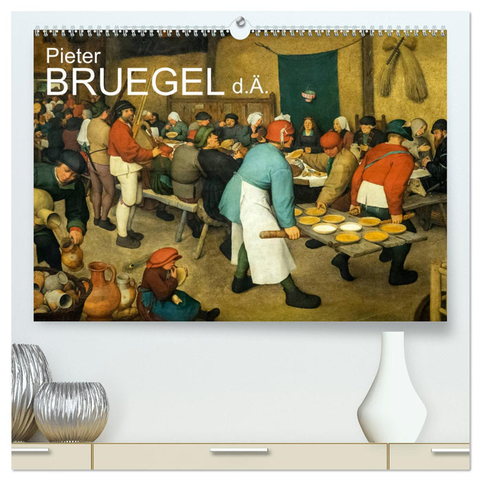 Pieter Bruegel d.Ä. (CALVENDO Premium Wandkalender 2025)