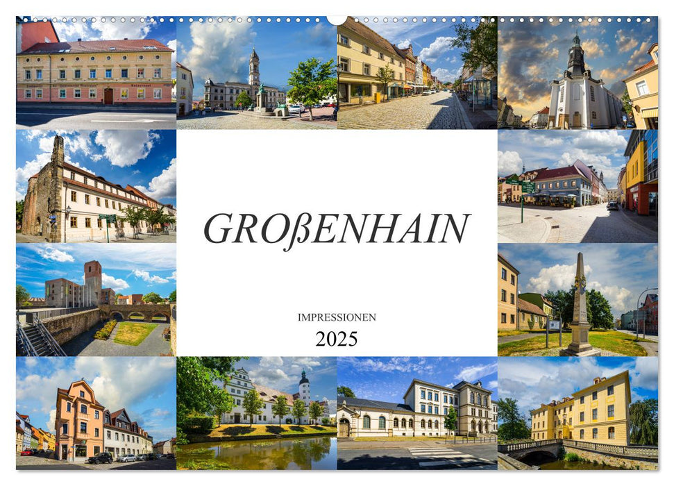 Großenhain Impressionen (CALVENDO Wandkalender 2025)