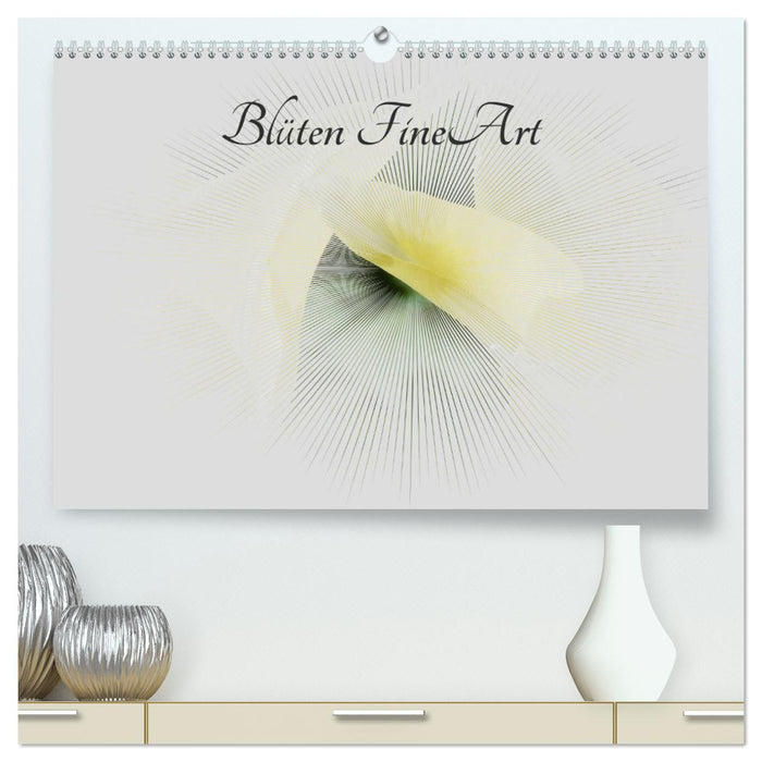 Blüten FineArt (CALVENDO Premium Wandkalender 2025)