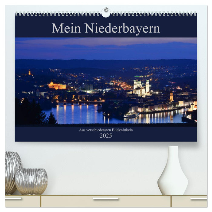 Mein Niederbayern (CALVENDO Premium Wandkalender 2025)