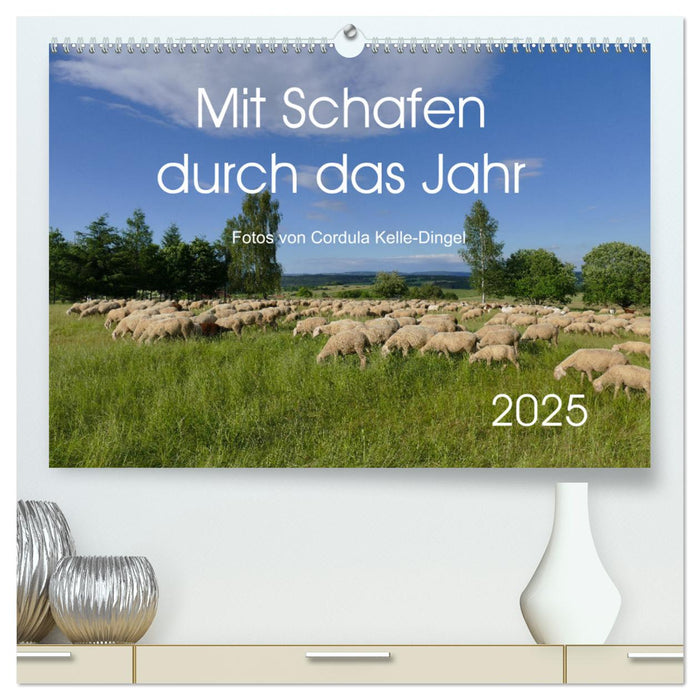 Mit Schafen durch das Jahr (CALVENDO Premium Wandkalender 2025)