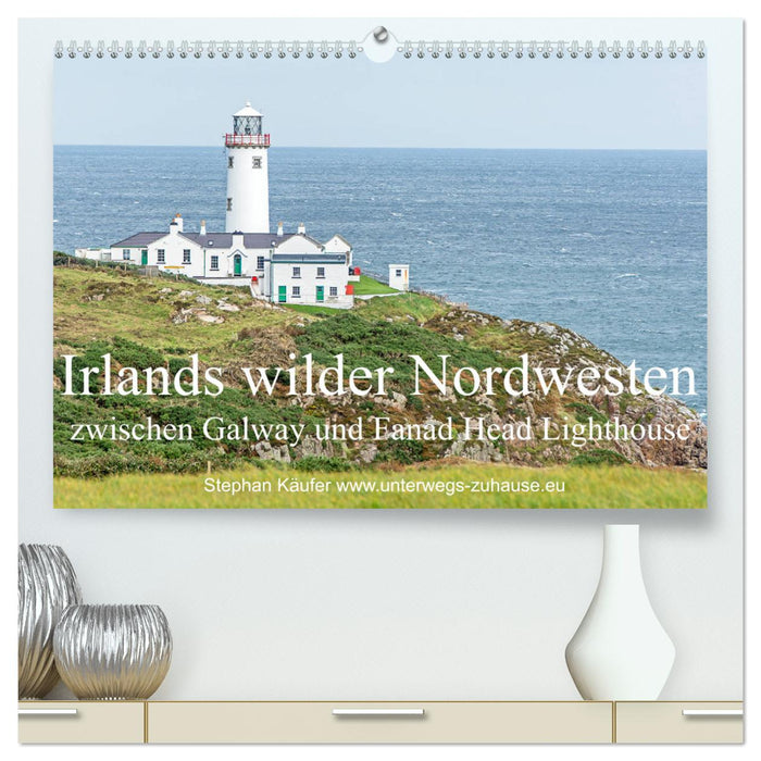 Irlands wilder Nordwesten, zwischen Galway und Fanad Head Lighthouse (CALVENDO Premium Wandkalender 2025)