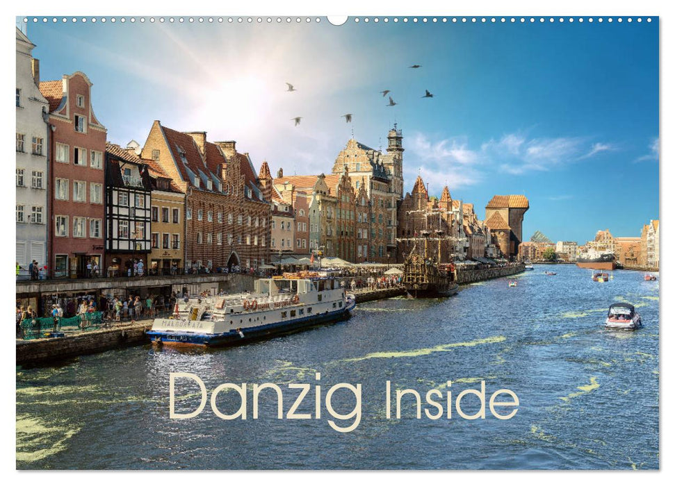 Danzig Inside (CALVENDO Wandkalender 2025)