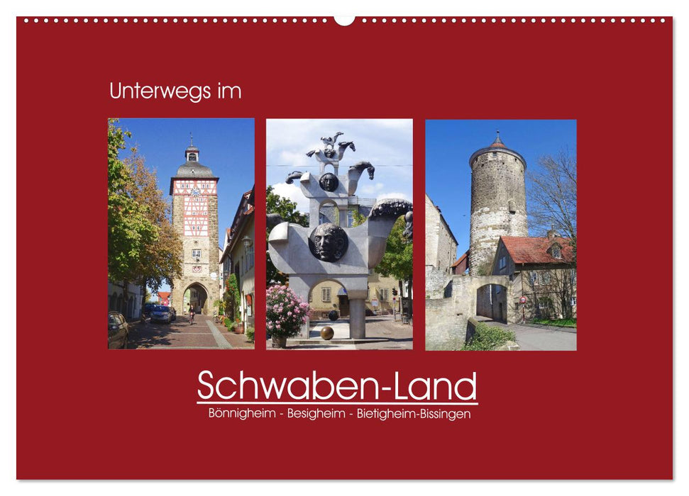 Unterwegs im Schwaben-Land (CALVENDO Wandkalender 2025)