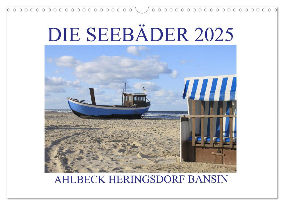 Die Seebäder 2025 (CALVENDO Wandkalender 2025)