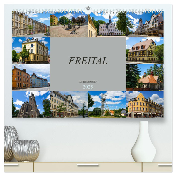 Freital Impressionen (CALVENDO Premium Wandkalender 2025)