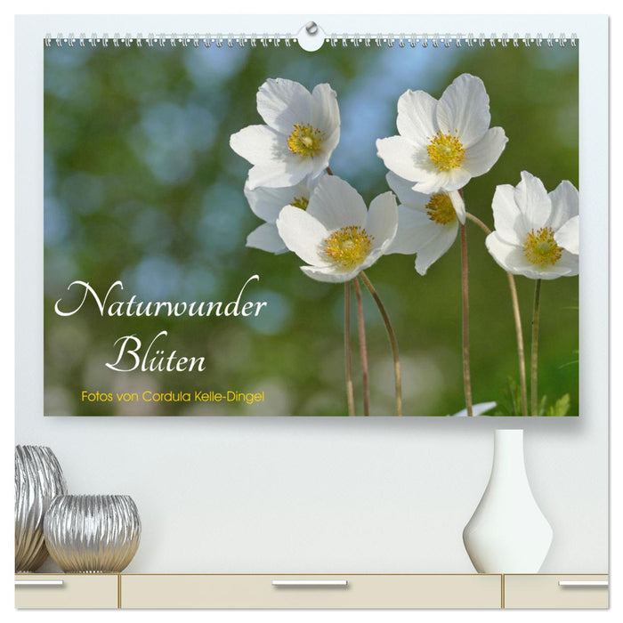 Naturwunder Blüten (CALVENDO Premium Wandkalender 2025)