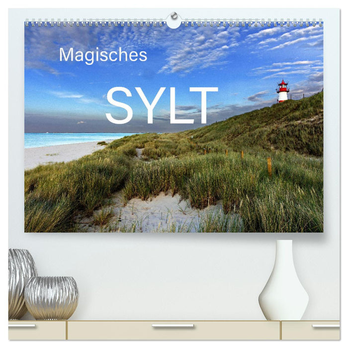 Magisches Sylt (CALVENDO Premium Wandkalender 2025)