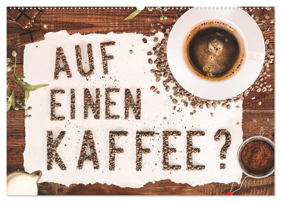 Auf einen Kaffee? (CALVENDO Wandkalender 2025)