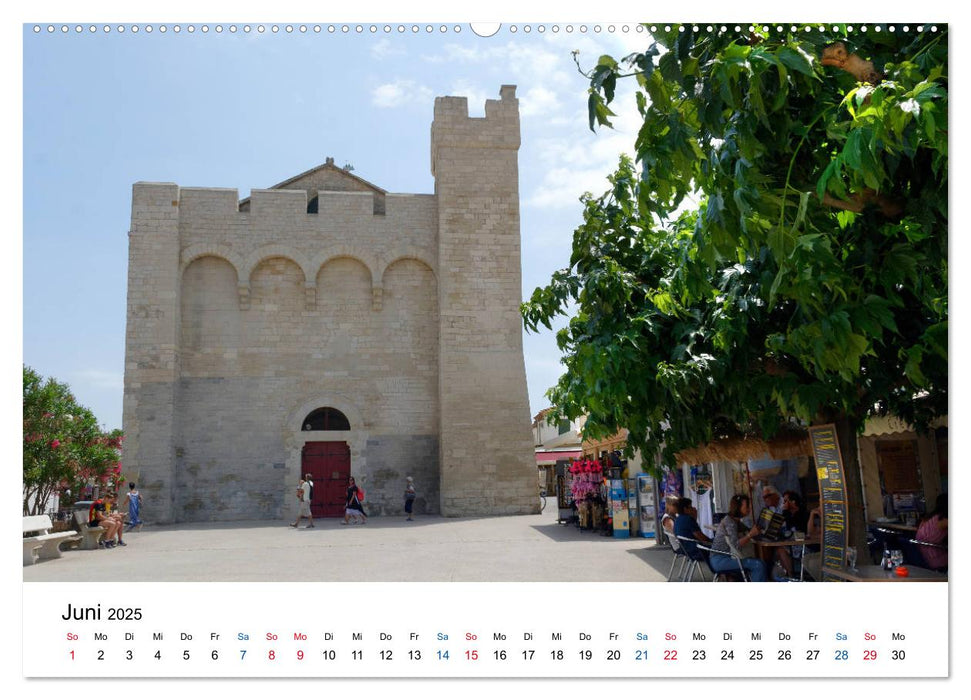 Frankreichs schönste Dörfer - Saintes Maries de la Mer (CALVENDO Premium Wandkalender 2025)