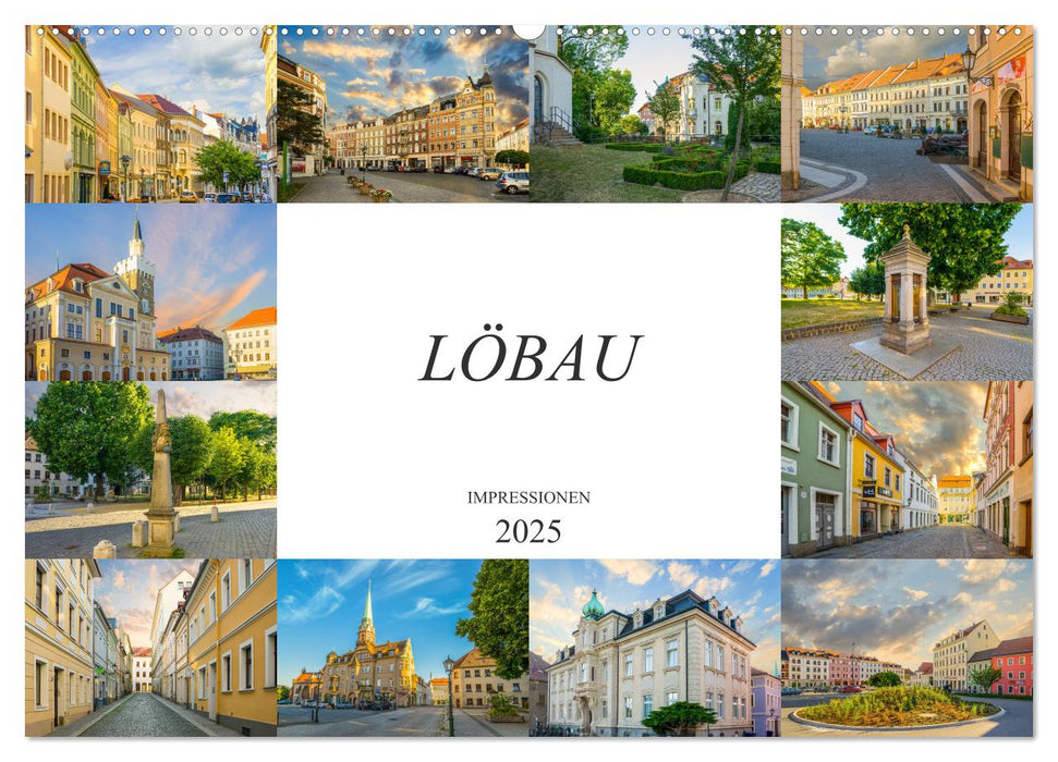 Löbau Impressionen (CALVENDO Wandkalender 2025)