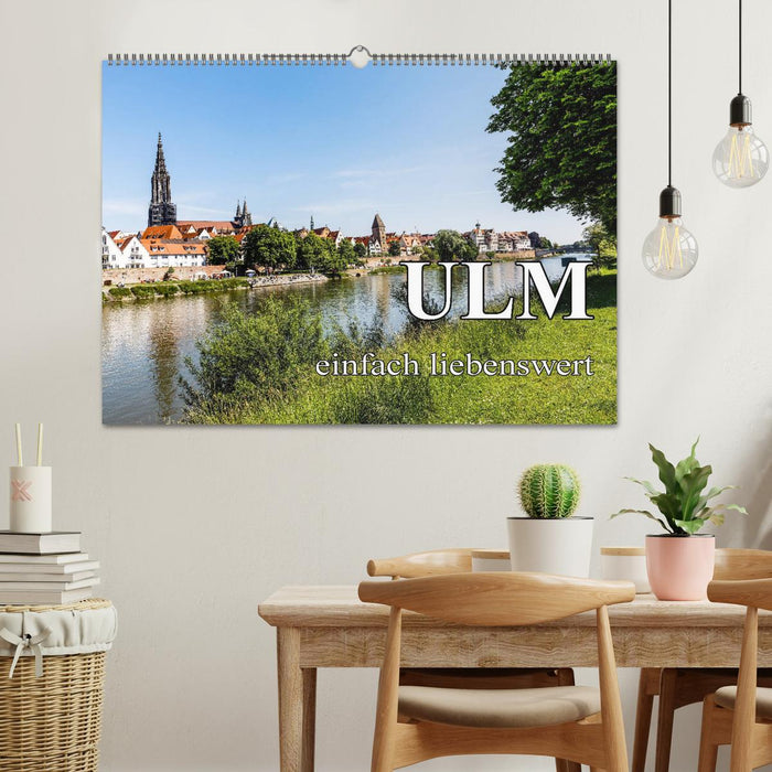 Ulm einfach liebenswert (CALVENDO Wandkalender 2025)