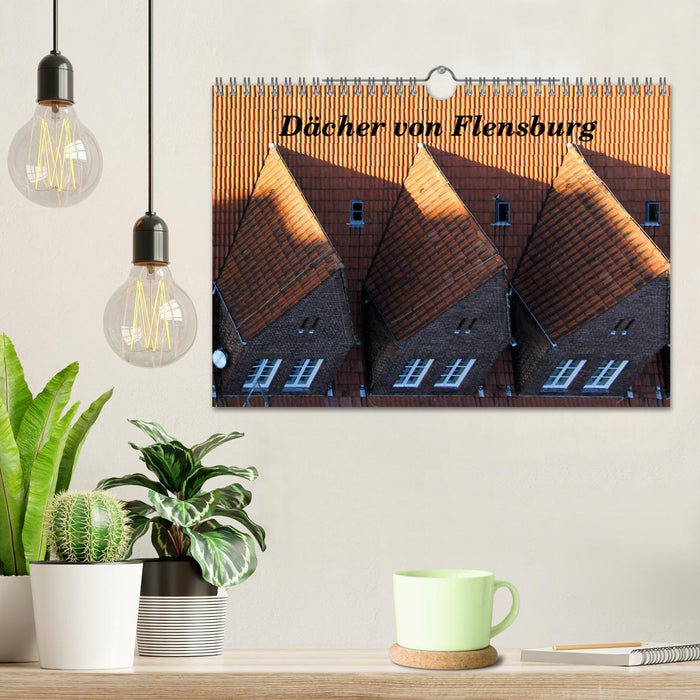 Dächer von Flensburg (CALVENDO Wandkalender 2025)