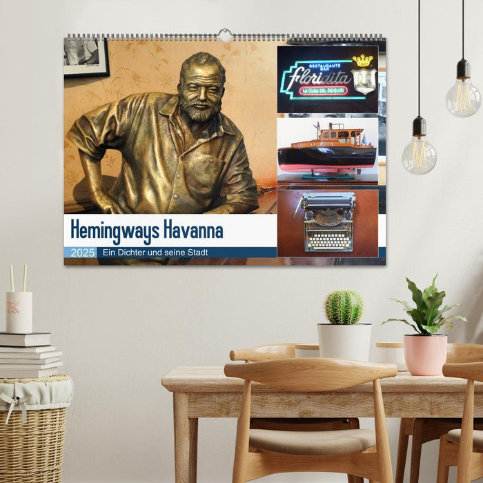 Hemingways Havanna - Ein Dichter und seine Stadt (CALVENDO Wandkalender 2025)