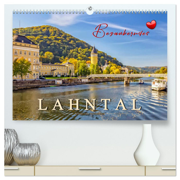 Bezauberndes Lahntal (CALVENDO Premium Wandkalender 2025)