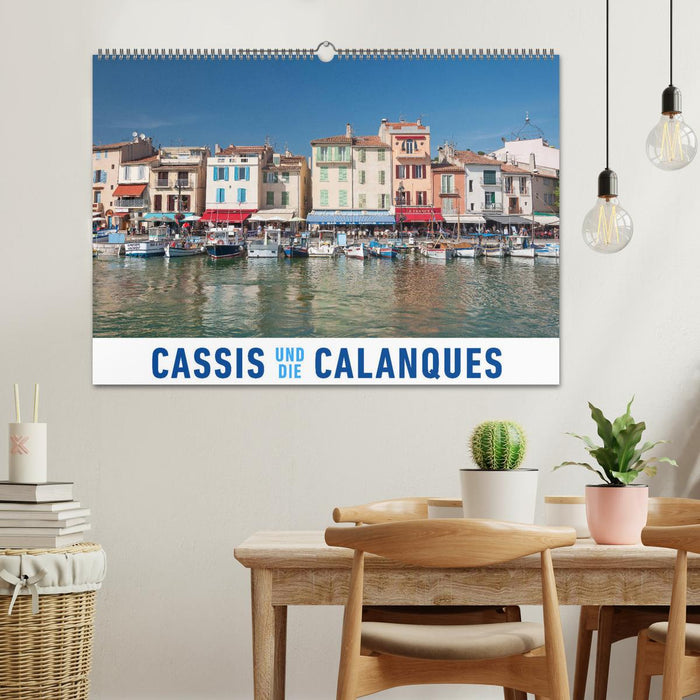 Cassis und die Calanques (CALVENDO Wandkalender 2025)