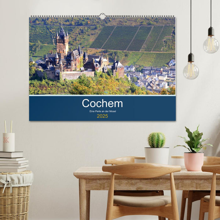 Cochem - Eine Perle an der Mosel (CALVENDO Wandkalender 2025)