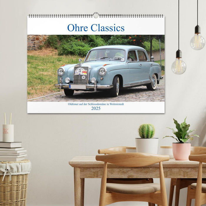 Ohre Classics - Oldtimer auf der Schlossdomäne in Wolmirstedt (CALVENDO Wandkalender 2025)