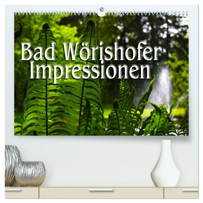 Bad Wörishofer Impressionen (CALVENDO Premium Wandkalender 2025)