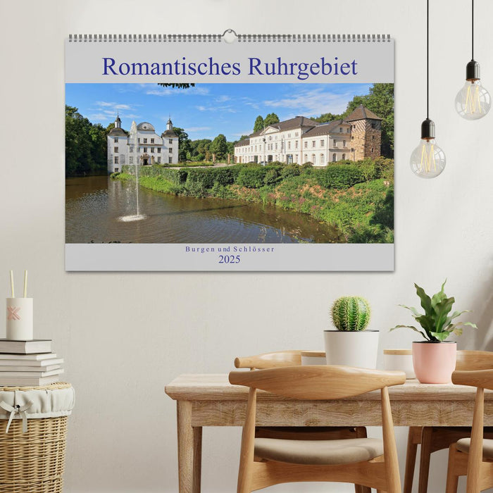 Romantisches Ruhrgebiet - Burgen und Schlösser (CALVENDO Wandkalender 2025)