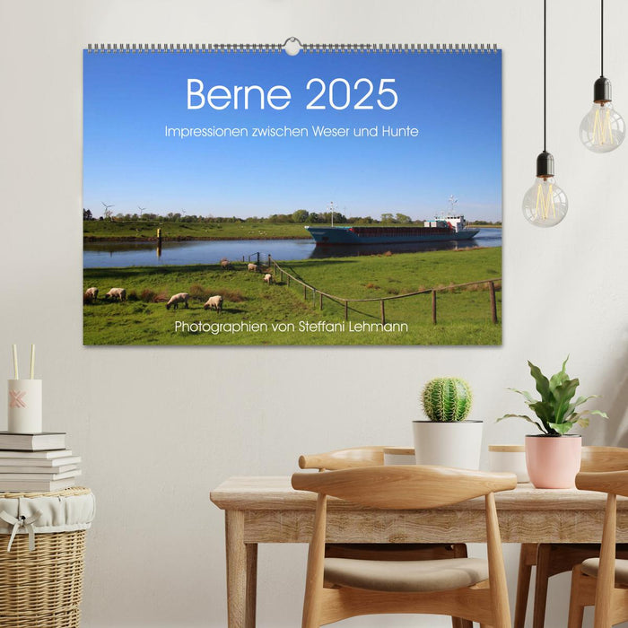 Berne 2025. Impressionen zwischen Weser und Hunte (CALVENDO Wandkalender 2025)