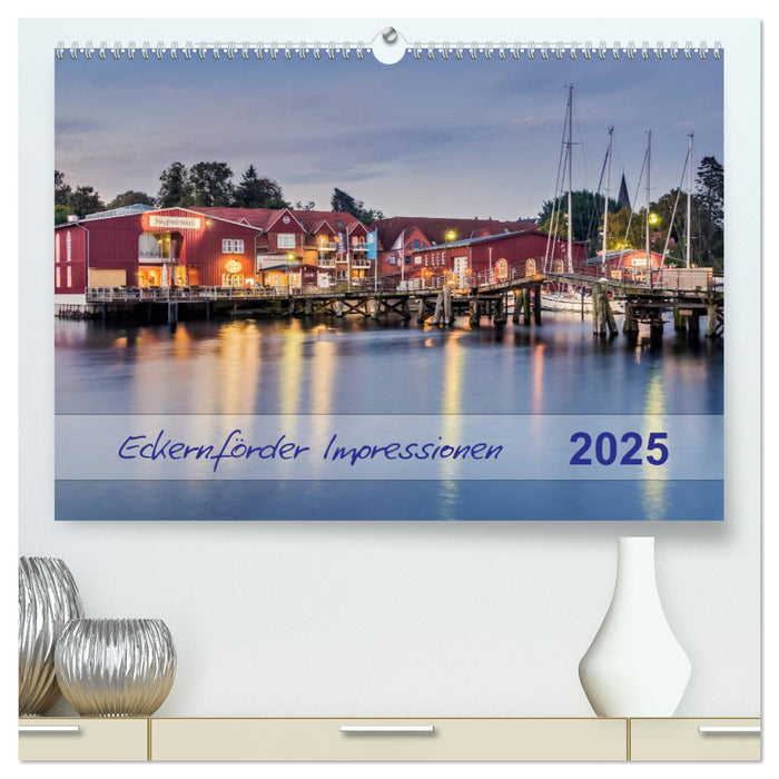 Eckernförder Impressionen (CALVENDO Premium Wandkalender 2025)