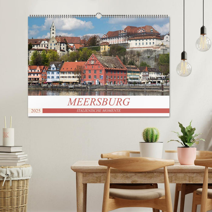 MEERSBURG - ITALIENISCHE MOMENTE (CALVENDO Wandkalender 2025)