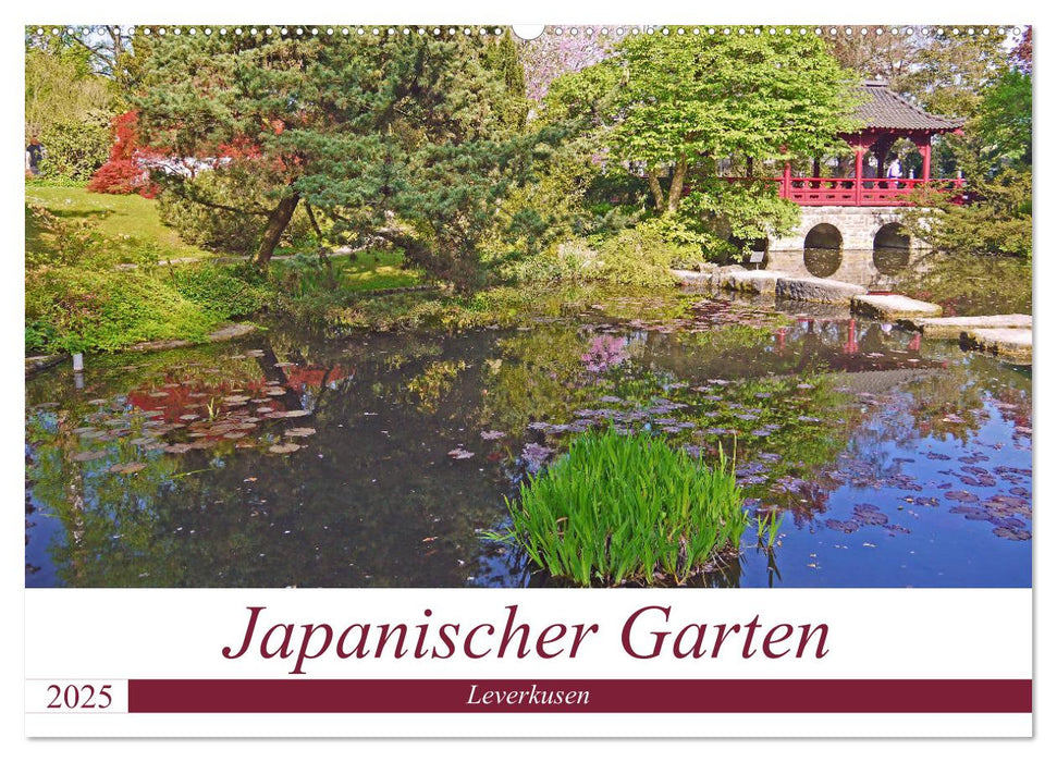 Japanischer Garten Leverkusen (CALVENDO Wandkalender 2025)