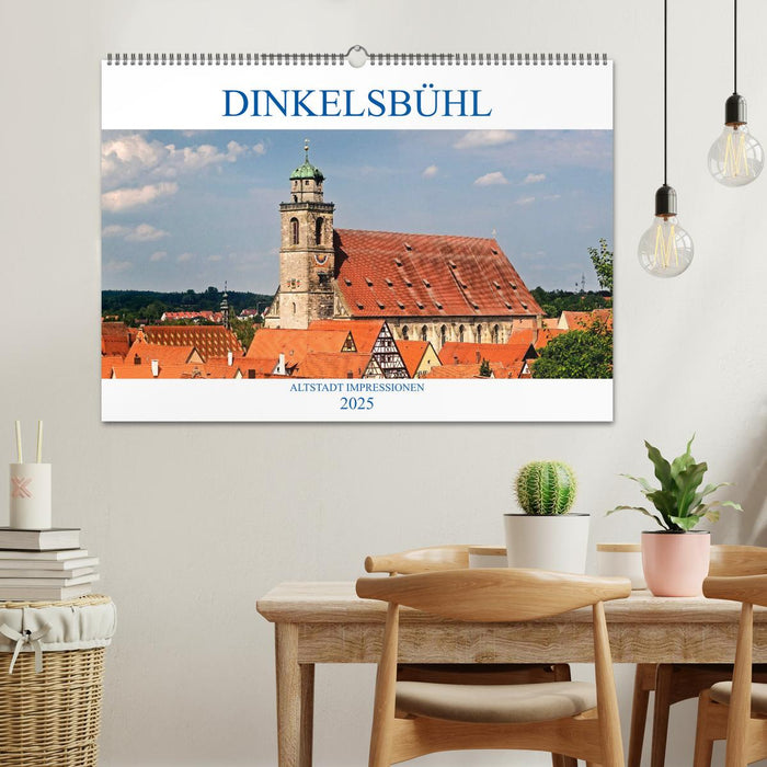 DINKELSBÜHL - ALTSTADT IMPRESSIONEN (CALVENDO Wandkalender 2025)