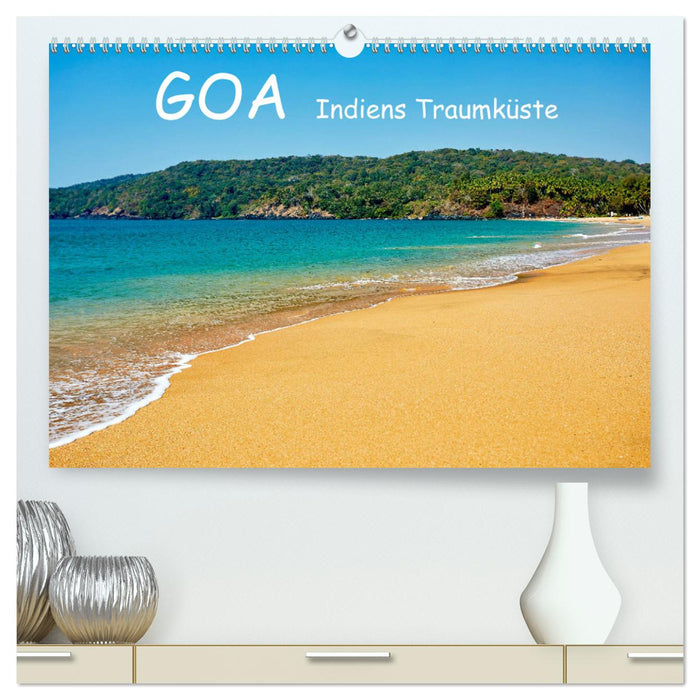 Goa Indiens Traumküste (CALVENDO Premium Wandkalender 2025)