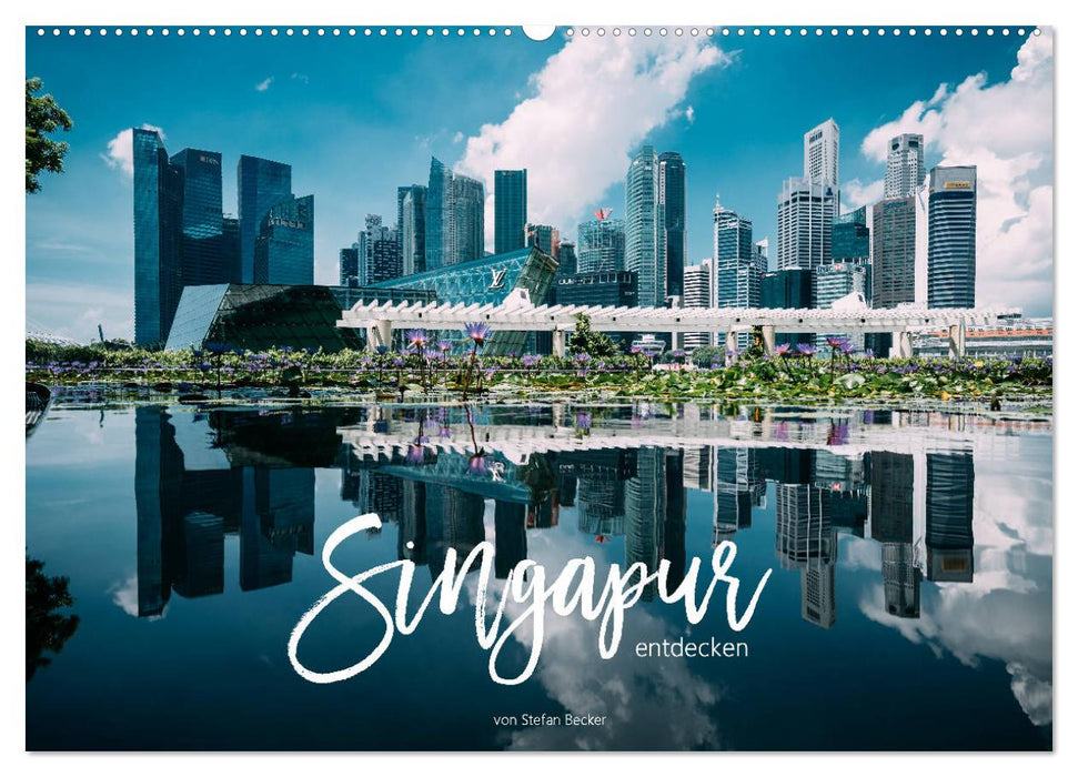 Singapur entdecken (CALVENDO Wandkalender 2025)