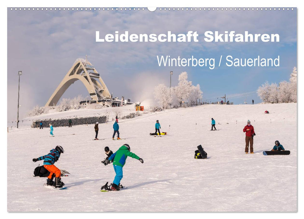 Leidenschaft Skifahren Winterberg / Sauerland (CALVENDO Wandkalender 2025)