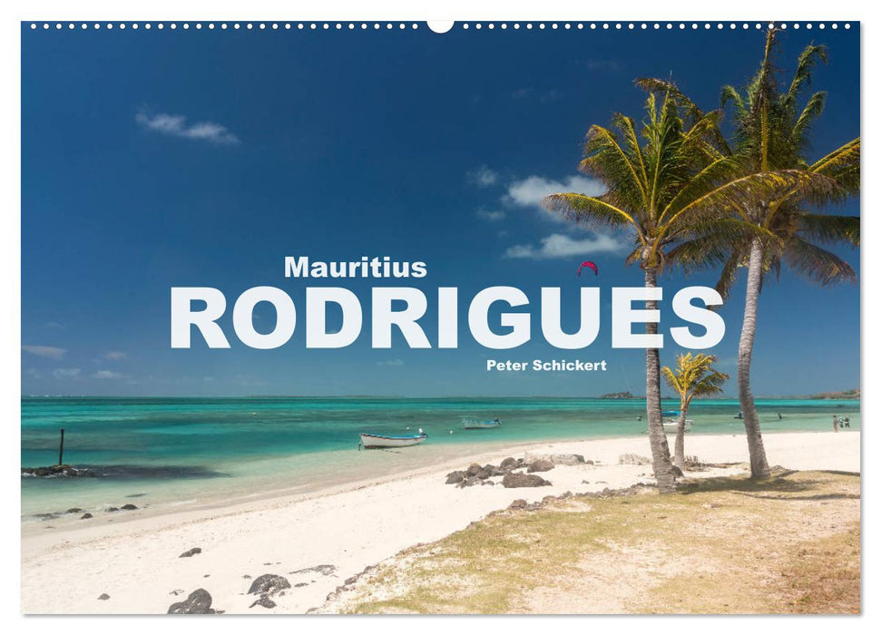 Mauritius - Rodrigues (CALVENDO Wandkalender 2025)