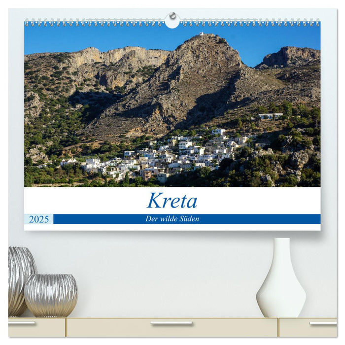 Kretas wilder Süden (CALVENDO Premium Wandkalender 2025)