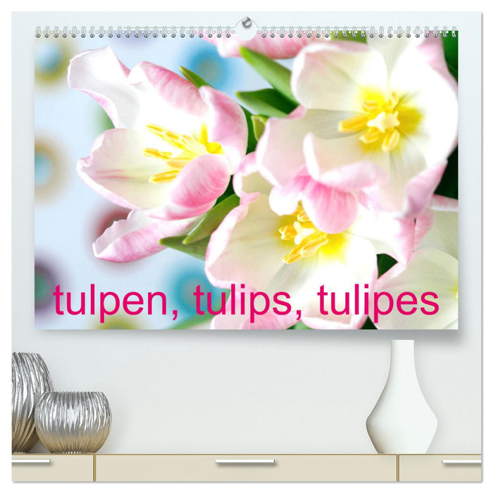 Tulpen, Tulips, Tulipes (CALVENDO Premium Wandkalender 2025)