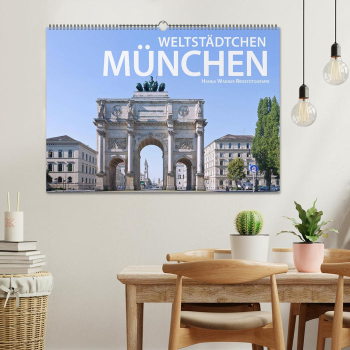 Weltstädtchen München (CALVENDO Wandkalender 2025)